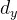d_{y}